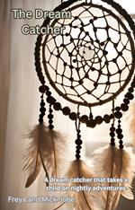 The Dream Catcher