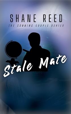 Stale Mate - Shane Reed - cover
