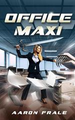 Office Maxi