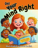 Get Your Mind Right