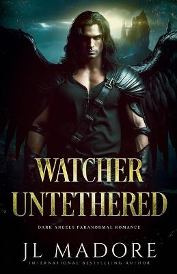 Watcher Untethered - Jl Madore - cover