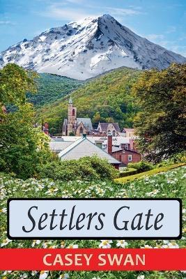 Settlers Gate - Casey Swan - cover