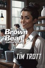 The Brown Bean Coffee Shoppe