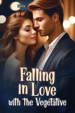 Falling in Love with the Vegetative