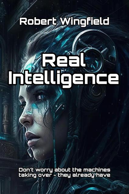 Real Intelligence