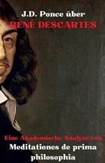 J.D. Ponce über René Descartes: Eine Akademische Analyse von Meditationes de prima philosophia