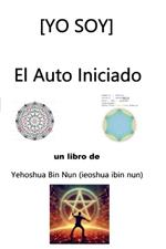 [Yo Soy] El Auto Iniciado
