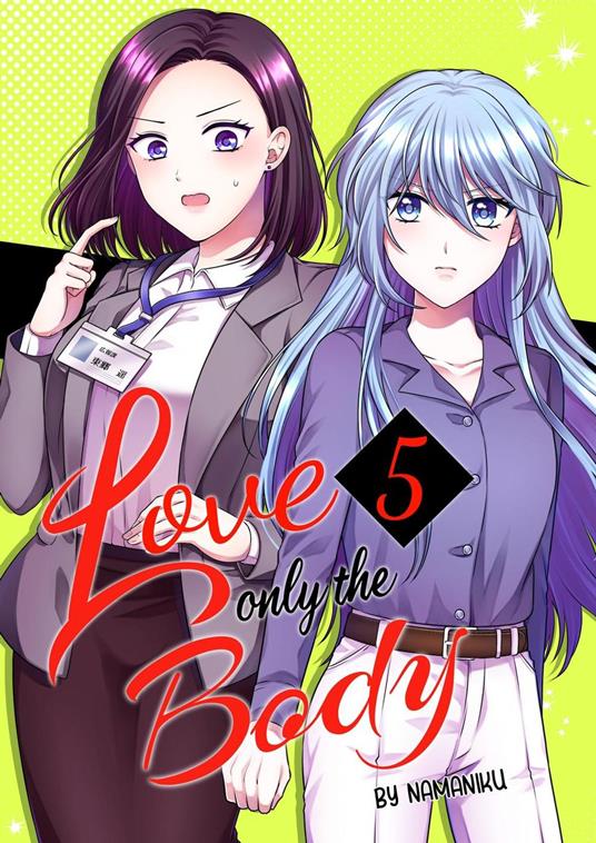 Love Only the Body(5)