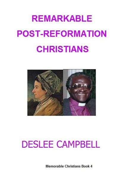 Remarkable Post-Reformation Christians