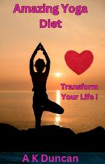 Amazing Yoga Diet