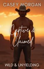 Captive & Claimed
