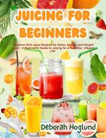 Juicing for Beginners