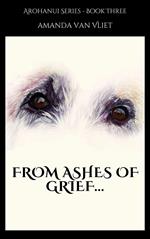 From Ashes of Grief