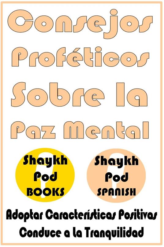Consejos Proféticos Sobre la Paz Mental