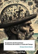El Laberinto del Pensamiento: 33 Visiones del Cerebro a Través del Tiempo