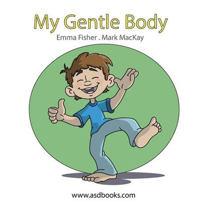 My Gentle Body - ASD Books - Emma Fisher - ebook