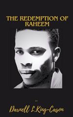 The Redemption of Raheem