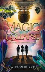 Magic Collapse