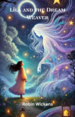 Lila and the Dream Weaver