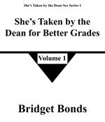 She’s Taken by the Dean for Better Grades 1