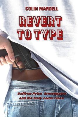Revert To Type - Colin Mardell - cover