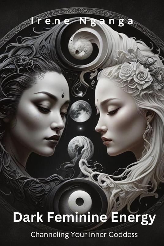 Dark Feminine Energy
