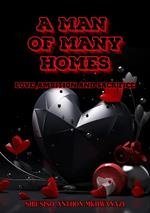 A man of many homes