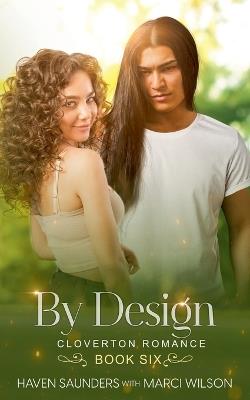 By Design - Haven Saunders,Marci Wilson - cover