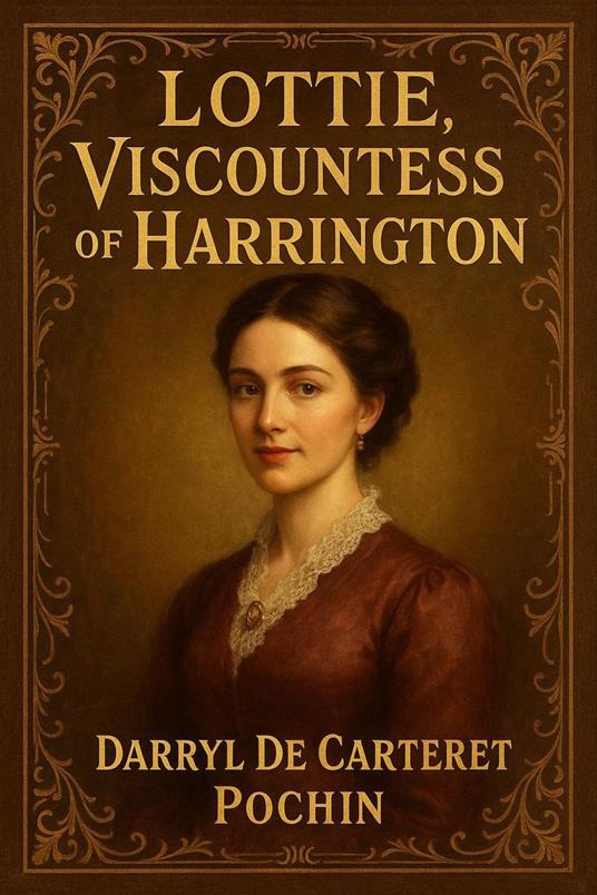 Lottie Viscountess of Harrington