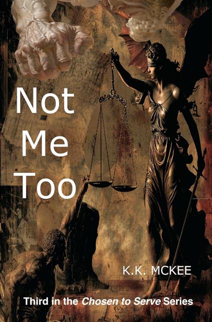 Not Me Too - K K McKee - ebook