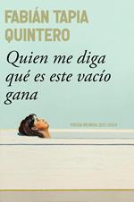 Quien me diga qué es este vacío gana