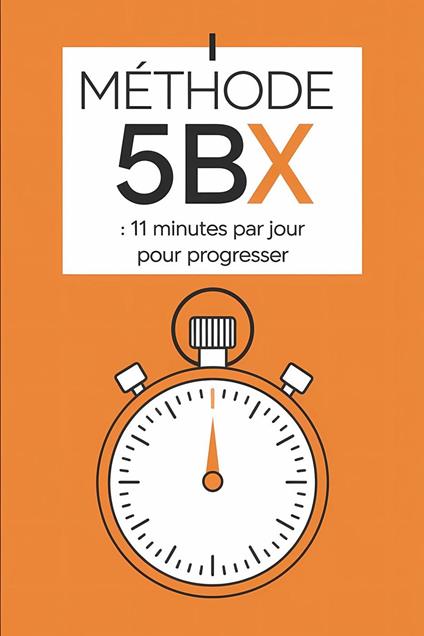 Méthode 5BX : 11 minutes par jour pour progresser