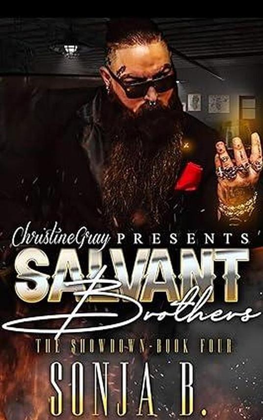 The Salvant Brothers; The Showdown