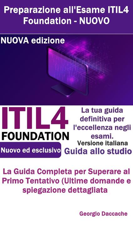 Preparazione all'Esame ITIL4 Foundation - Georgio Daccache - ebook