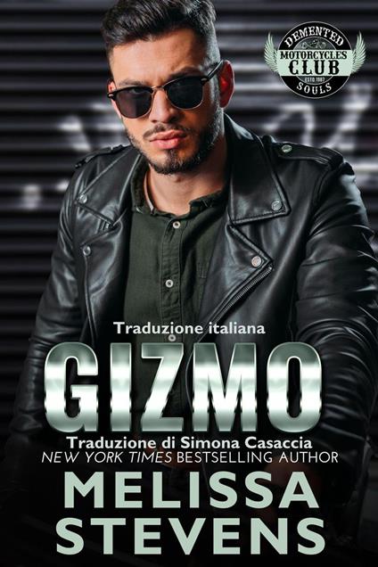 Gizmo (Italian Edition) - Melissa Stevens - ebook