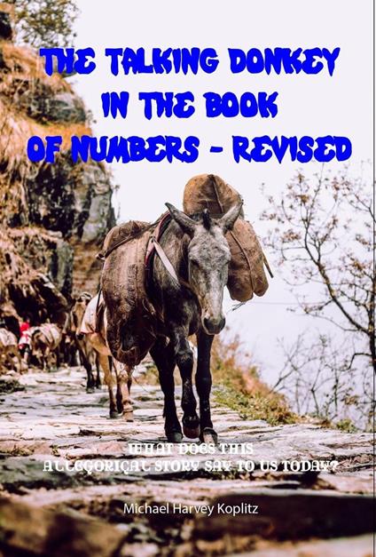 The Talking Donkey in Numbers - Revised - Michael Koplitz - ebook