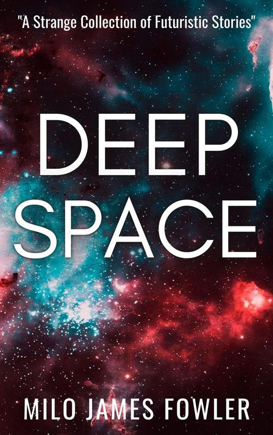 Deep Space