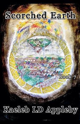 Scorched Earth - Kaeleb LD Appleby - cover