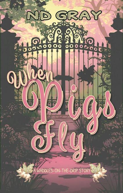 When Pigs Fly