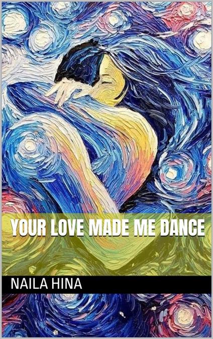 Your Love Made Me Dance