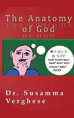 The Anatomy of God - Susamma Verghese - cover