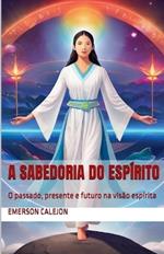 A Sabedoria do Esp?rito