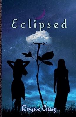 Eclipsed - Rogue Gray - cover