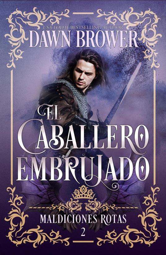 El Caballero Embrujado - Dawn Brower - ebook