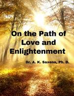 On the Path of Love and Enlightenment