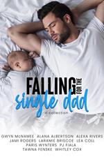 Falling for the Single Dad Collection