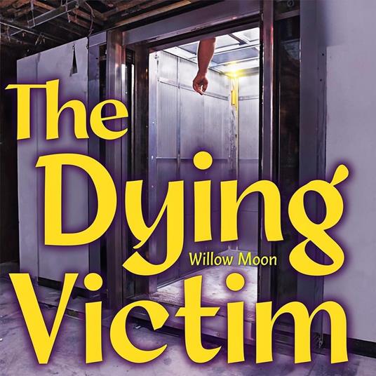 The Dying Victim