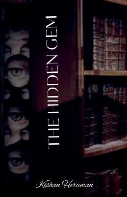 The Hidden Gem - Kishan Heraman - cover