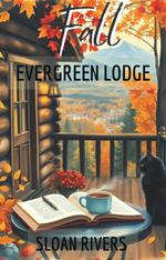 Automne à Evergreen Lodge