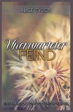 Unerwarteter Feind: Eine Variation von Stolz und Vorurteil